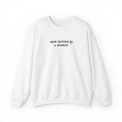 Men Written By A Woman Unisex Crewneck Sweatshirt