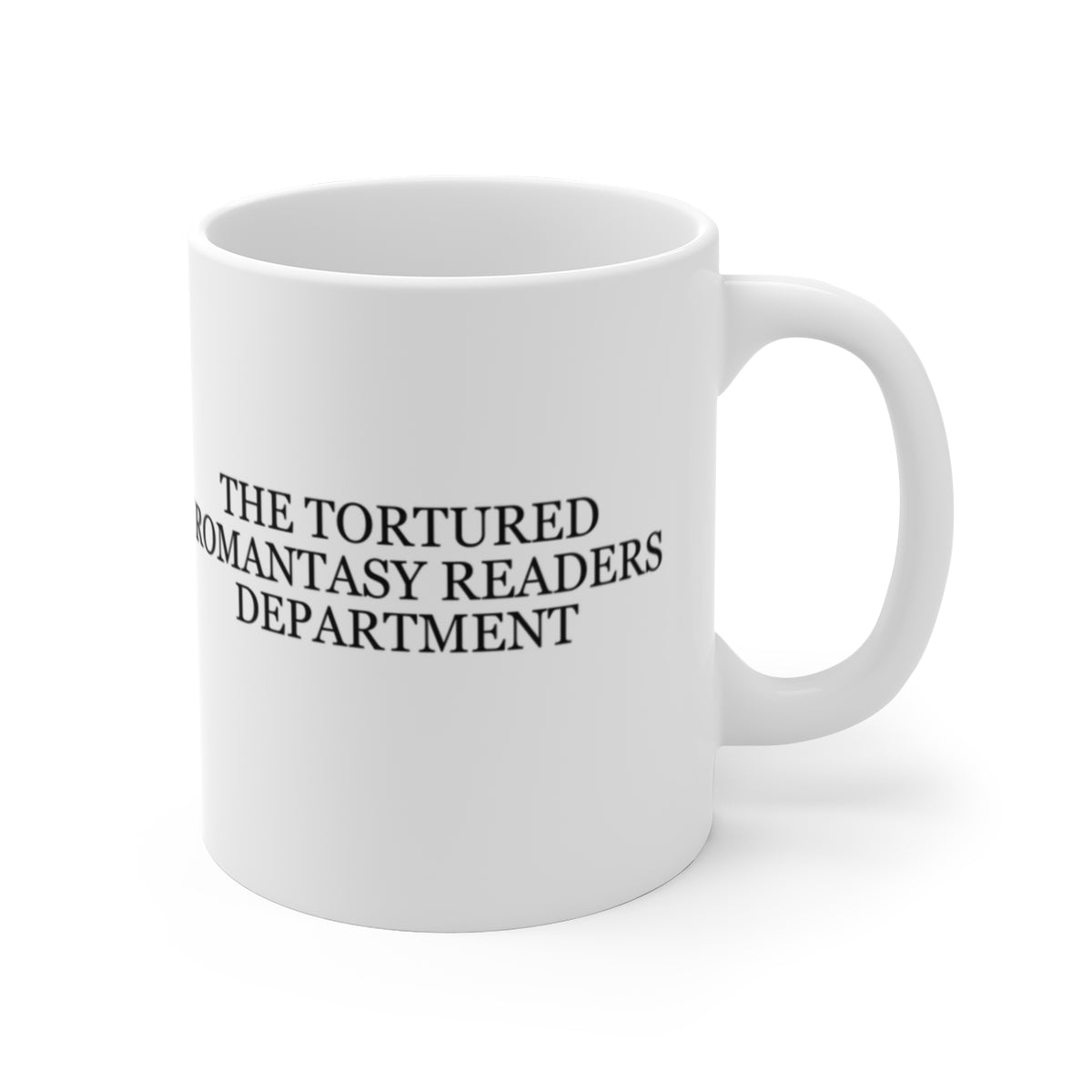 The Tortured Romantasy Readers Department Mug