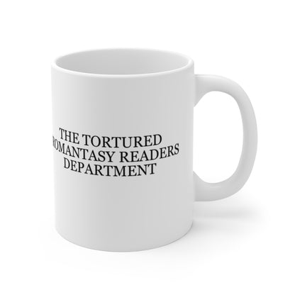 The Tortured Romantasy Readers Department Mug