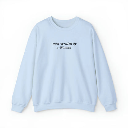 Men Written By A Woman Unisex Crewneck Sweatshirt