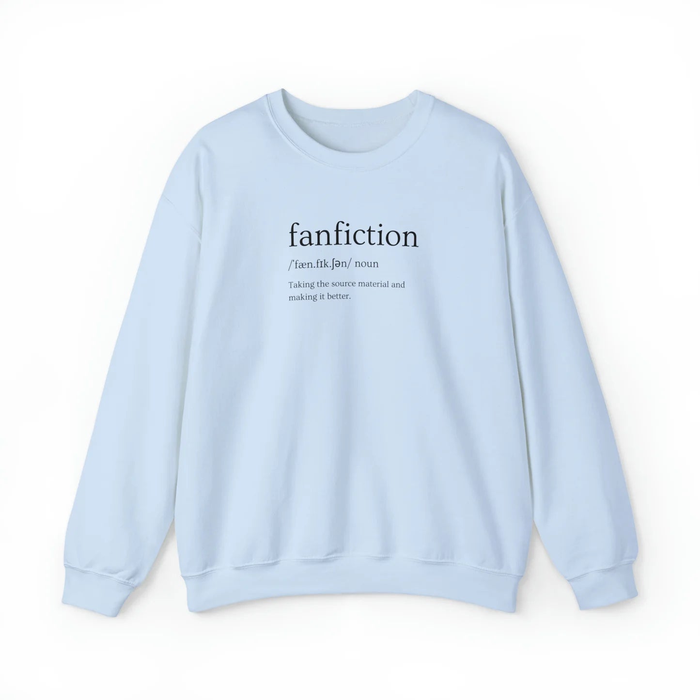 Fanfiction Definition Unisex Crewneck Sweatshirt