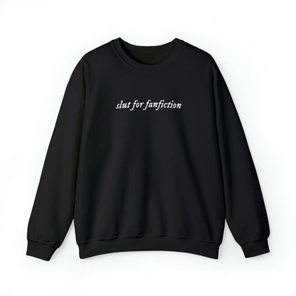 Slut for Fanfiction Unisex Crewneck Sweatshirt