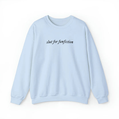 Slut for Fanfiction Unisex Crewneck Sweatshirt