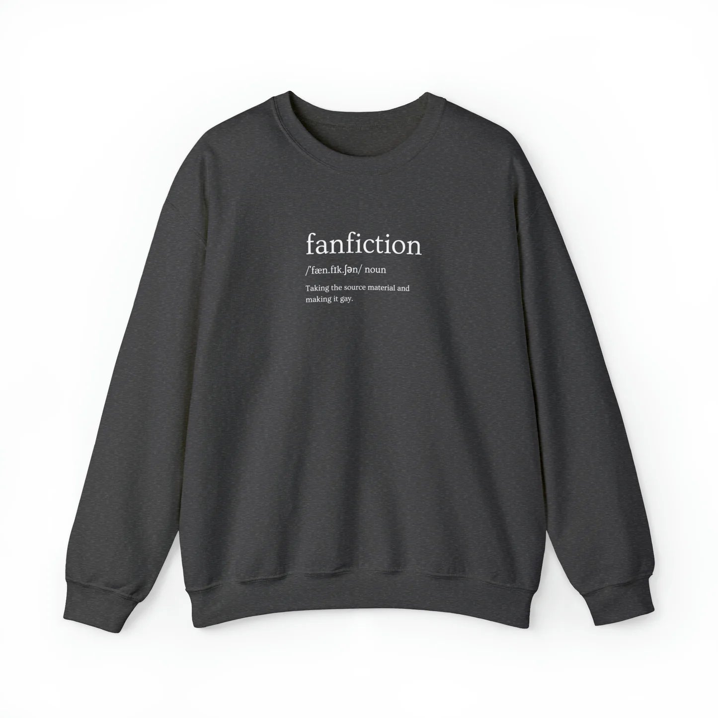 Fanfiction Definition (Gay) Unisex Crewneck Sweatshirt