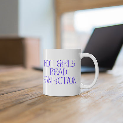 Hot Girls Read Fanfiction Mug