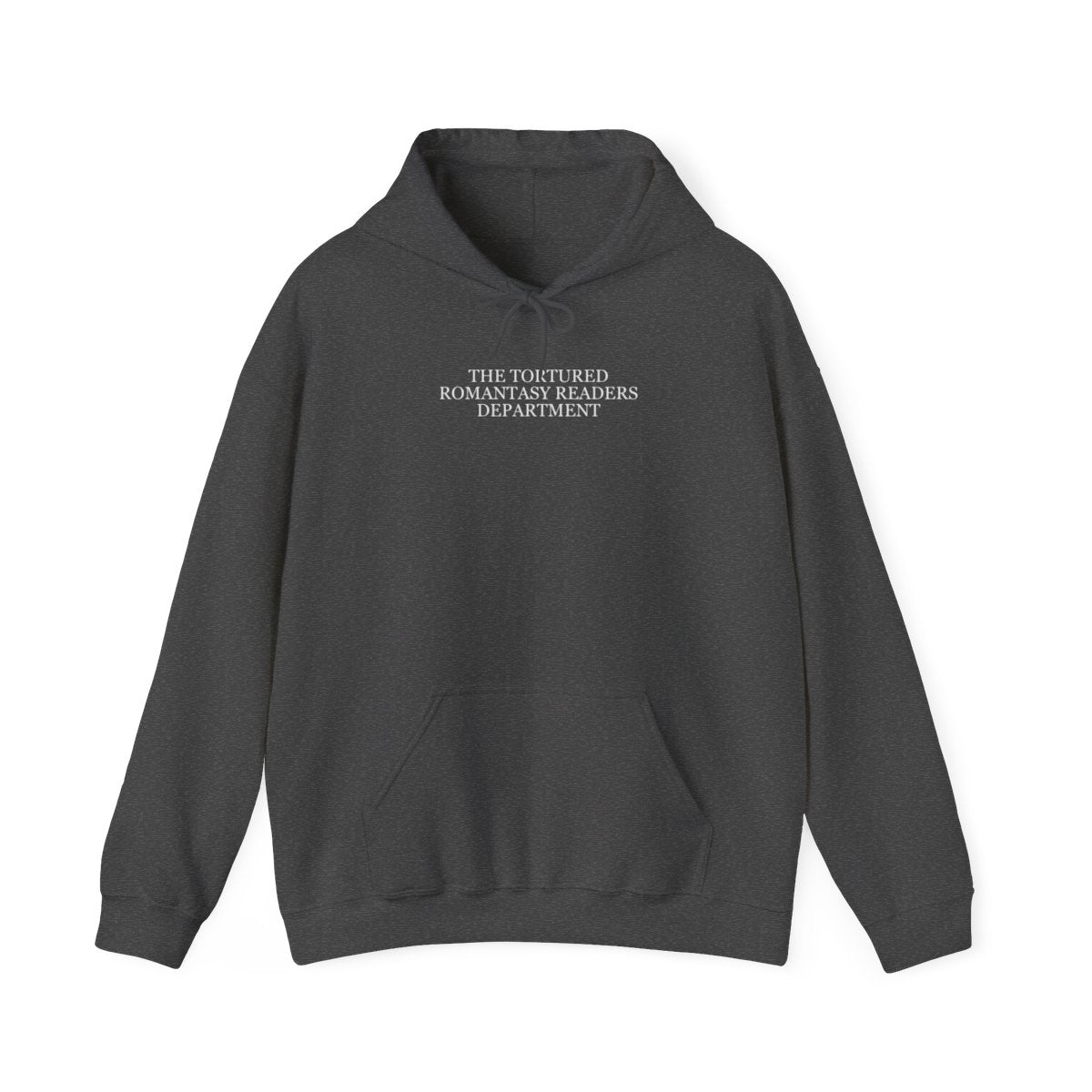 Tortured Romantasy Readers Department Unisex Hoodie