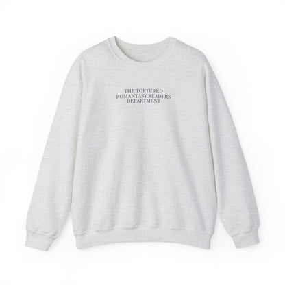 Tortured Romantasy Reader Department Unisex Crewneck Sweatshirt