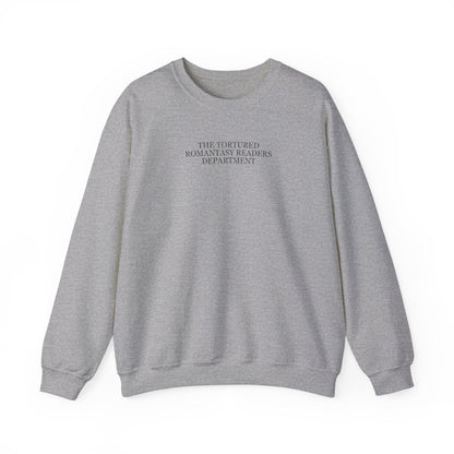 Tortured Romantasy Reader Department Unisex Crewneck Sweatshirt