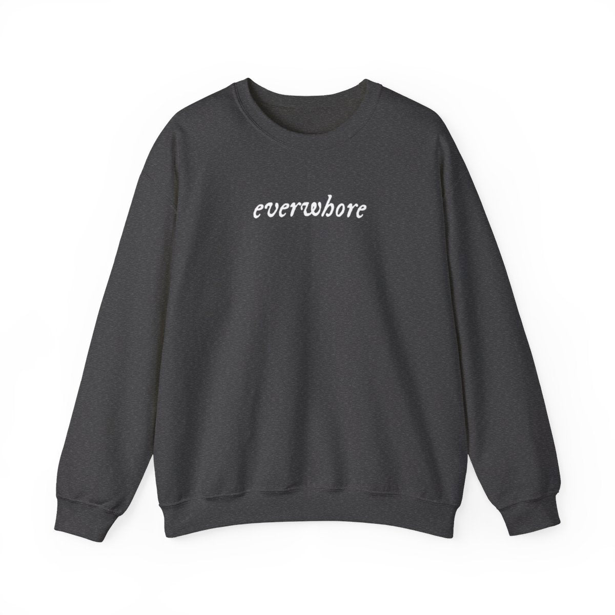 Everwhore Unisex Crewneck Sweatshirt