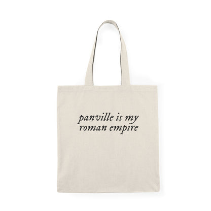 Panville Is My Roman Empire Tote Bag