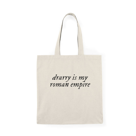 Drarry Is My Roman Empire Tote Bag